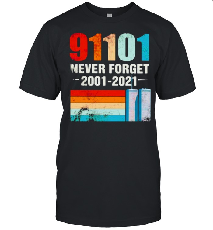91101 Never Forget 2001 2021 Vintage T-Shirt
