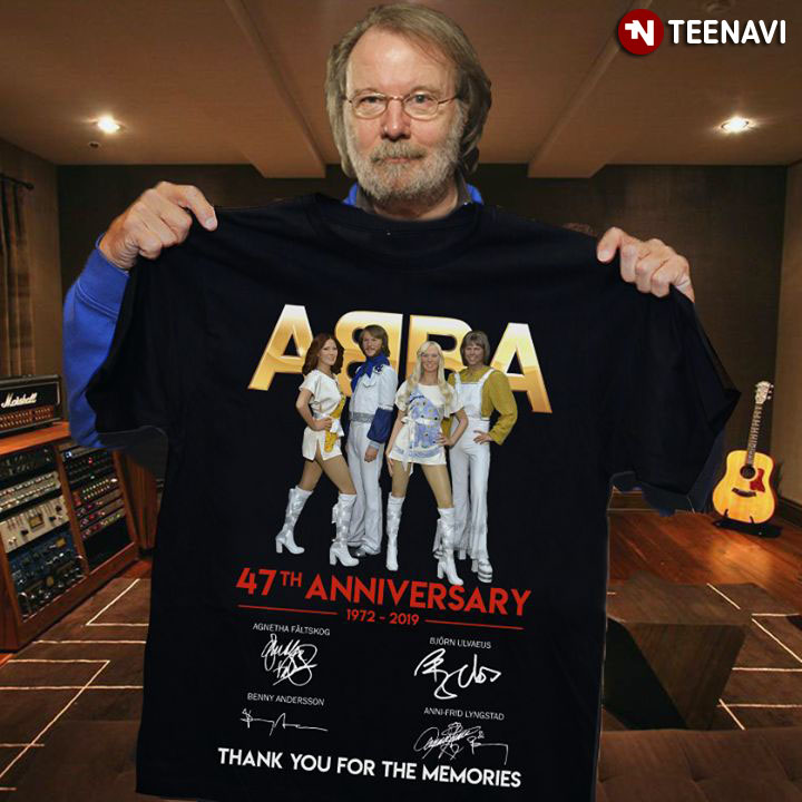 Abba 47Th Anniversary 1972-2019 Thank You For The Memories T-Shirt