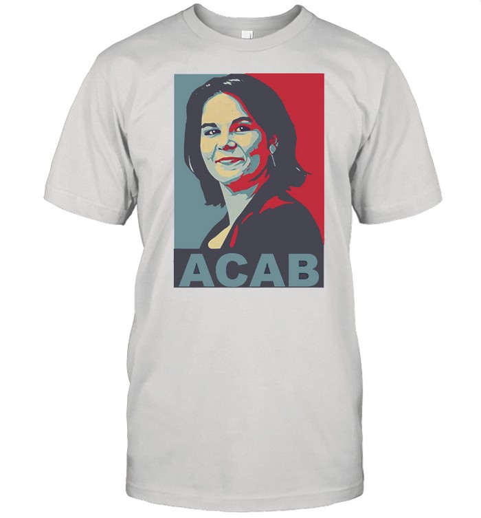 Acab Annalena Charlotte Alma Baerbock T-Shirt
