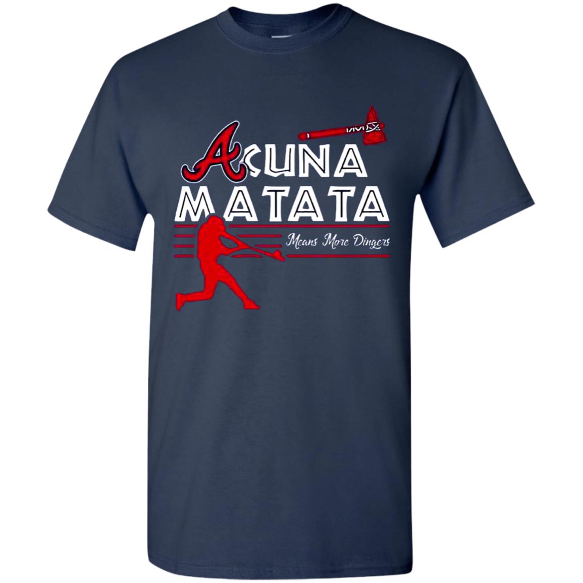 Acuna-Matata-Atlanta-Braves-Hacuna-Matata-The-Lion-King G500 Gildan 5.3 Oz. T-Shirt Acuna-Matata-Atlanta-Braves-Hacuna-Matata-The-Lion-King G500 Gildan 5.3 Oz. T-Shirt