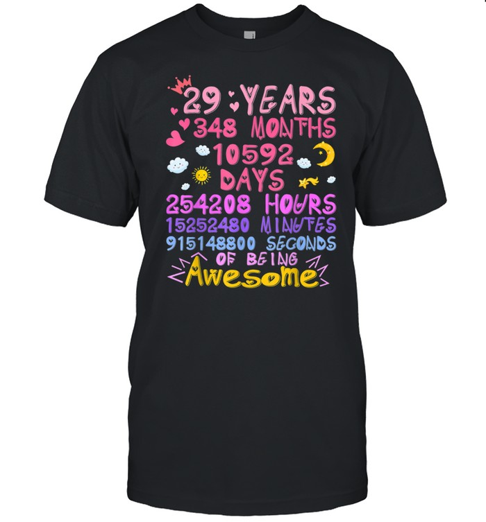 Awesome 29 Years Old 29Th Birthday Dad Mom Family T-Shirt Awesome 29 Years Old 29Th Birthday Dad Mom Family T-Shirt