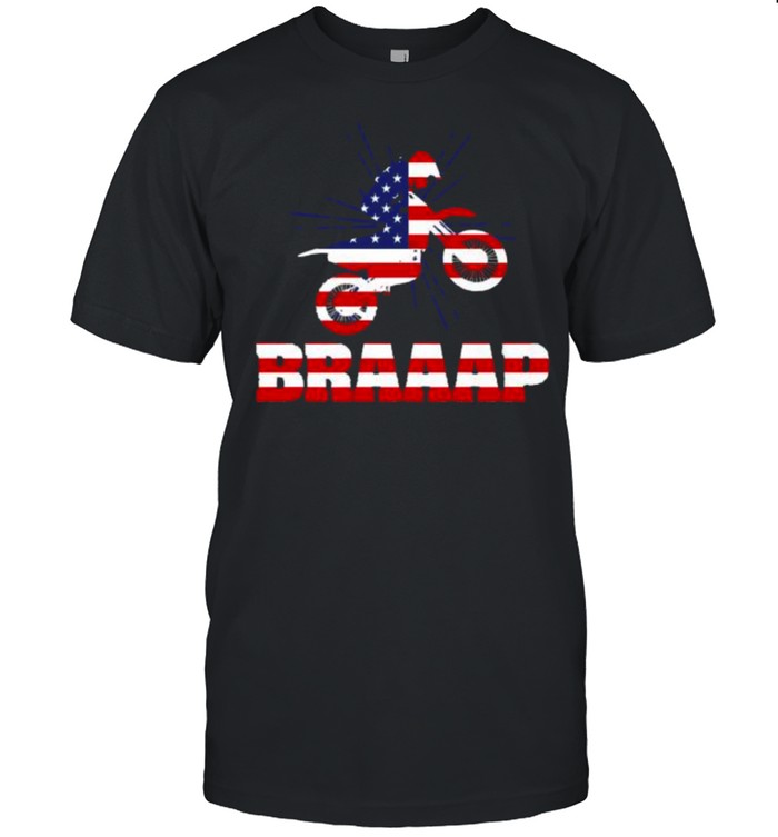 Awesome Braaap Motorcycle American Flag Motocross Biker Patriotic T-Shirt