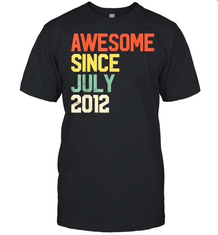 Awesome Since July 2012 T-Shirt
