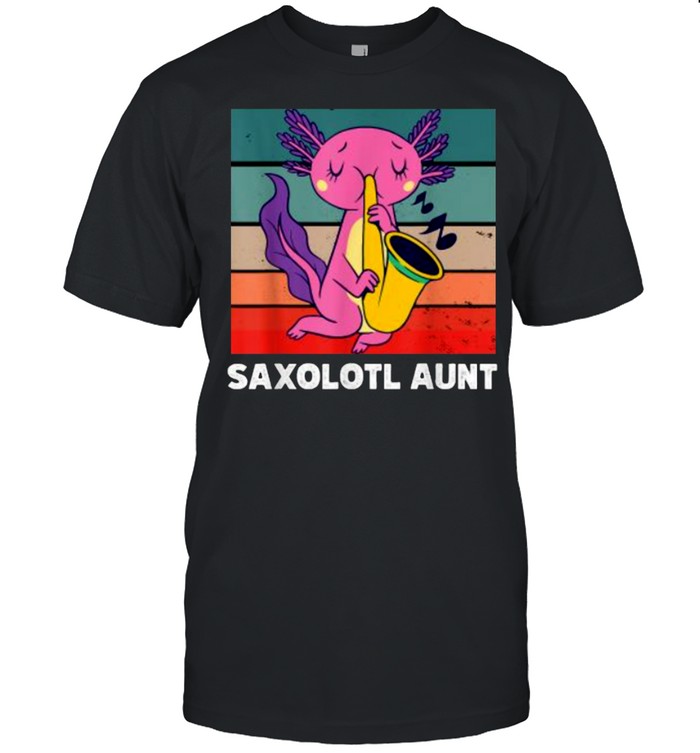 Axolotl Saxolotl Aunt Saxophone Vintage T-Shirt