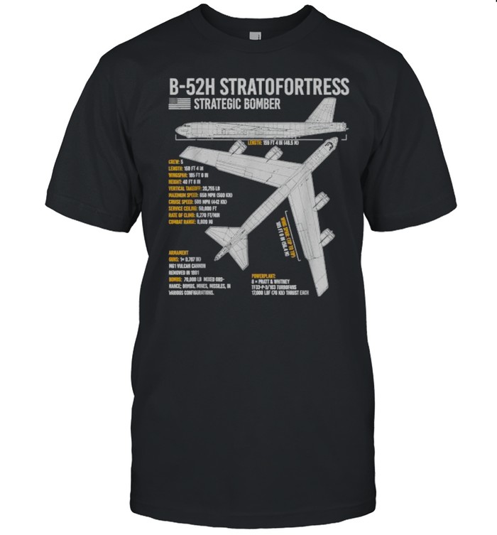 B-52 Stratofortress Bomber Aircraft Airplane Blueprint Facts T-Shirtb-52 Stratofortress Bomber Aircraft Airplane Blueprint Facts T-Shirt