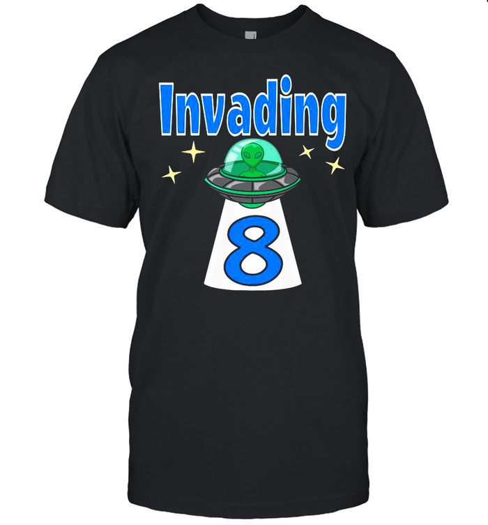 Baby Alien 8Th Birthday Boy Invading 2021 T-Shirt