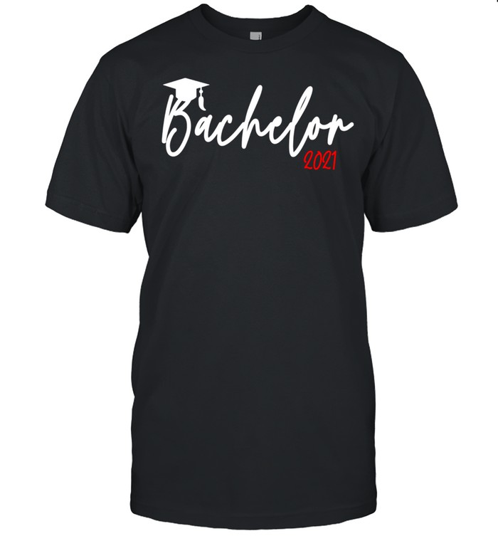 Bachelor Hat 2021 Graduation Bachelor Graduation T-Shirt