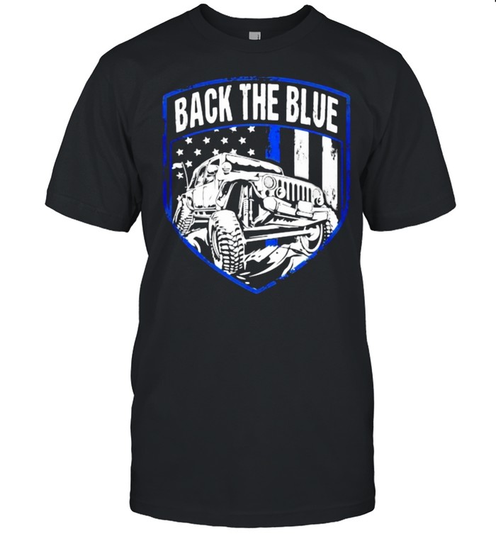 Back The Blue Jeep American Flag T-Shirt