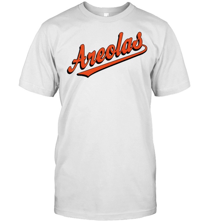 Baltimore Areolas T-Shirt