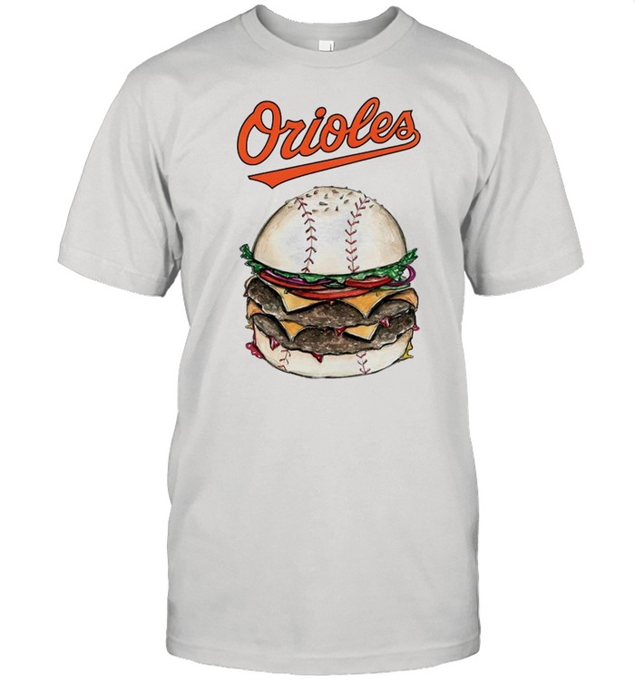 Baltimore Orioles Burger Baseball T-Shirt Baltimore Orioles Burger Baseball T-Shirt
