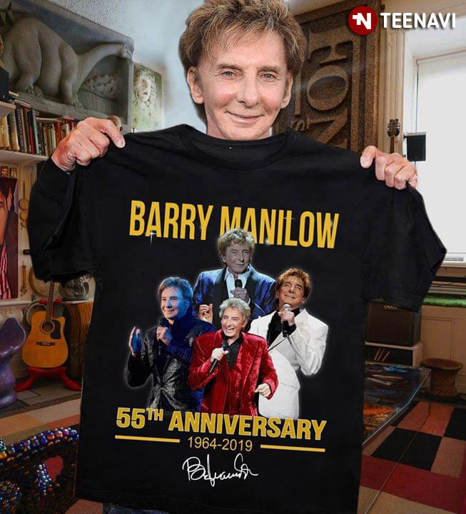Barry Manilow 55Th Anniversary 1964-2019 Signature T-Shirt