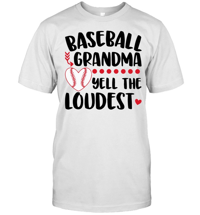 Baseball Grandma Yell The Loudest Softball T-Shirt