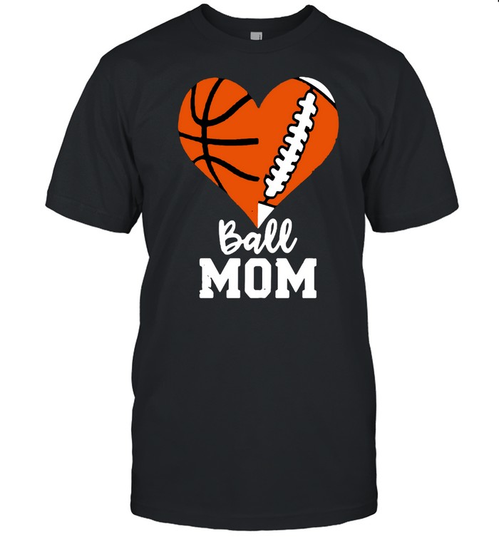 Baseketball And Baseball Heart Ball Mom T-Shirt Baseketball And Baseball Heart Ball Mom T-Shirt