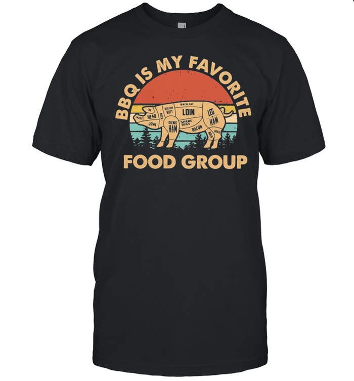 Bbq Is My Favorite Food Group Pig T-Shirt Bbq Is My Favorite Food Group Pig T-Shirt