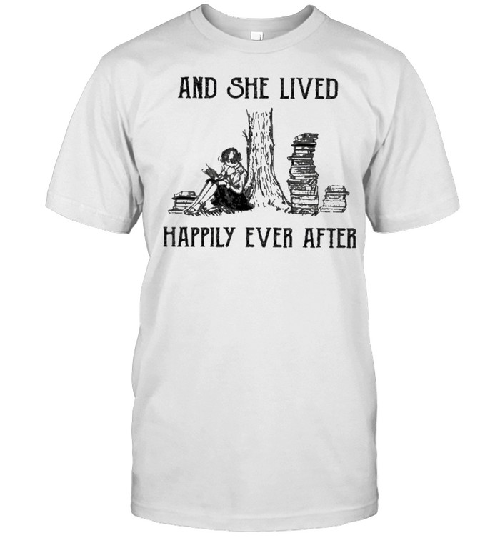 Books Happily Ever After And She Lived Happily Ever After T-Shirt