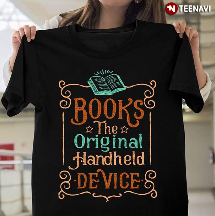 Books The Original Handheld Device T-Shirt