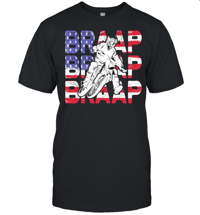 Braap Motocross American Flag T-Shirt Braap Motocross American Flag T-Shirt