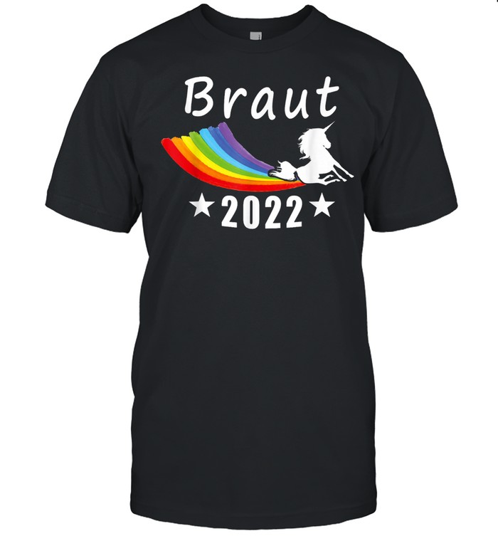 Braut 2022 Einhorn Regenbogen Gay Lgbt Lustig T-Shirt