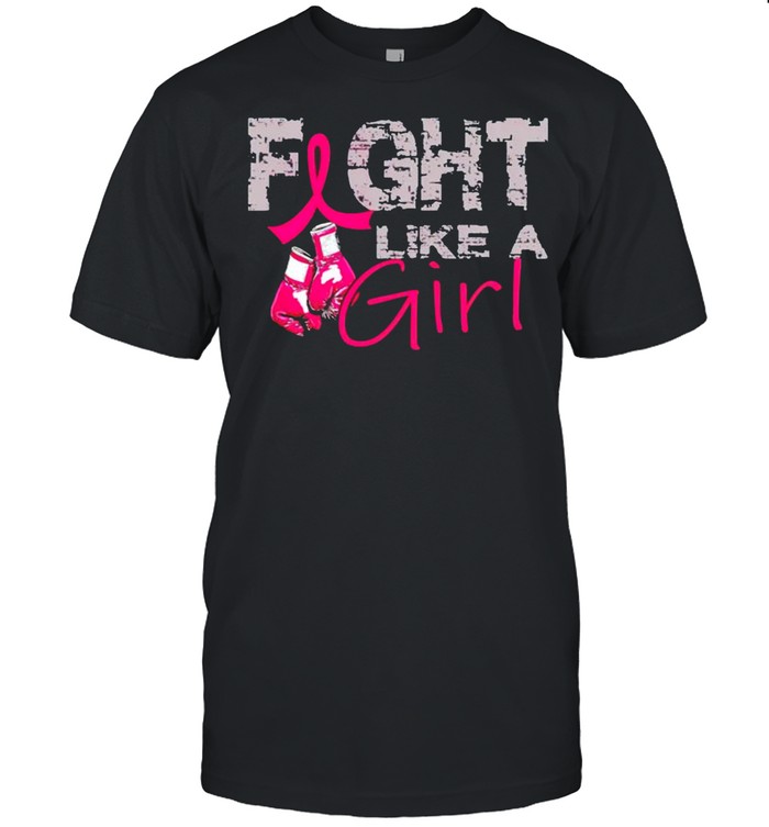 Breast Cancer Fight Like A Girl T-Shirt Breast Cancer Fight Like A Girl T-Shirt