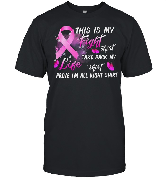 Breast Cancer This Is My Fight T-Shirt