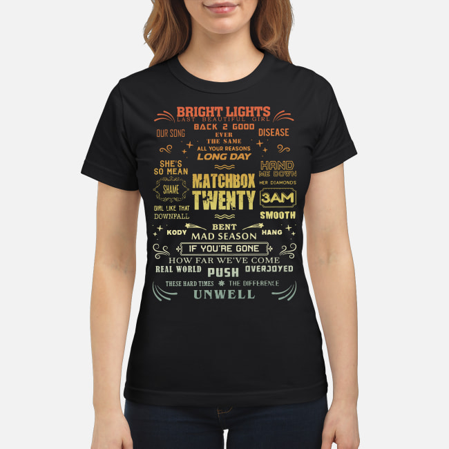 Bright Lights Last Beautiful Girl Back 2 Good Matchbox Twenty T-Shirt