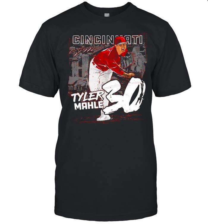Cincinnati Baseball 30 Tyler Mahle Throw Ball Signature T-Shirt