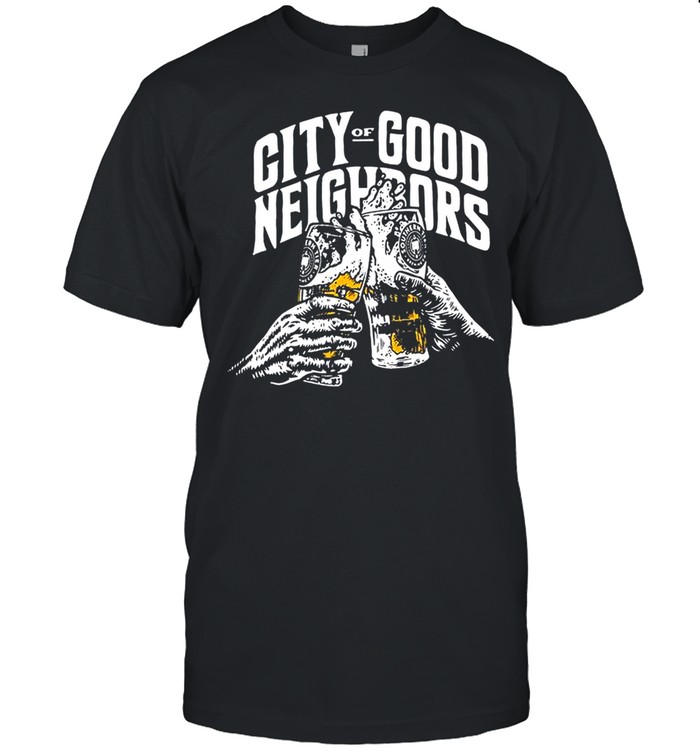 City Of Good Neighbors T-Shirt