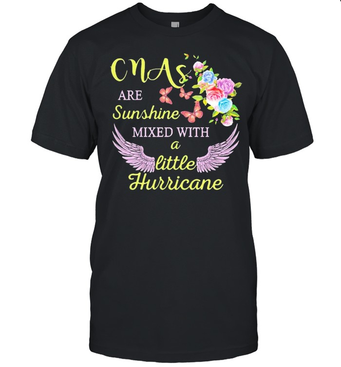 Cmas Are Sunshine Mixed With A Little Hurricane T-Shirt Cmas Are Sunshine Mixed With A Little Hurricane T-Shirt