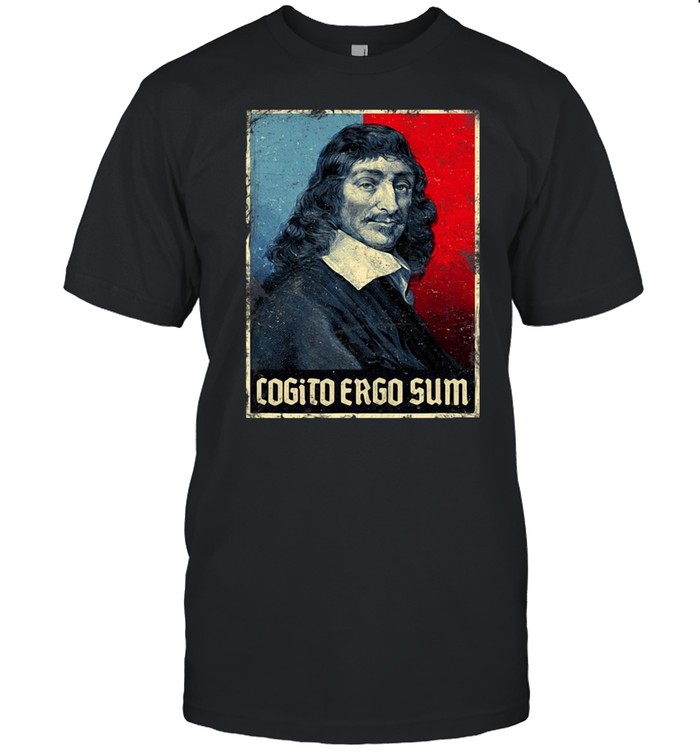 Cogito Ergo Sum Rene Descartes Principles Philosophy Vintage T-Shirt