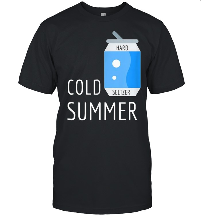 Cold Summer Hard Sultzer T-Shirt