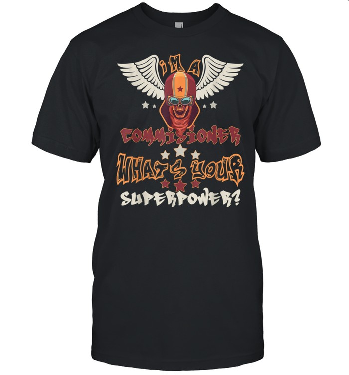 Commisioner Superpower Ffl Comish T-Shirt Commisioner Superpower Ffl Comish T-Shirt