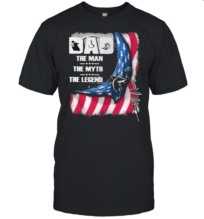 Dad The Man The Myth And The Legend American Flag T-Shirt