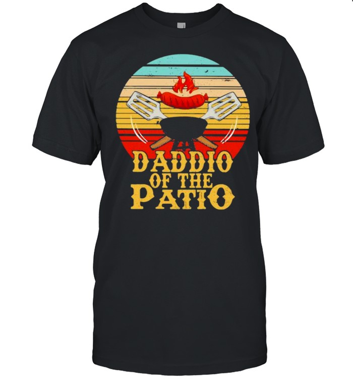 Daddio Of The Patio Bbq Vintage T-Shirt Daddio Of The Patio Bbq Vintage T-Shirt