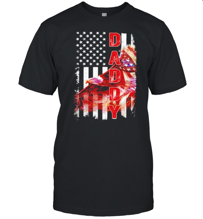 Daddy Eagle Flag T-Shirt