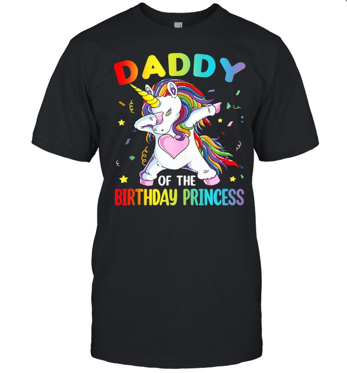 Daddy Of The Birthday Princess Dabbing Dab Unicorn Girln T-Shirt