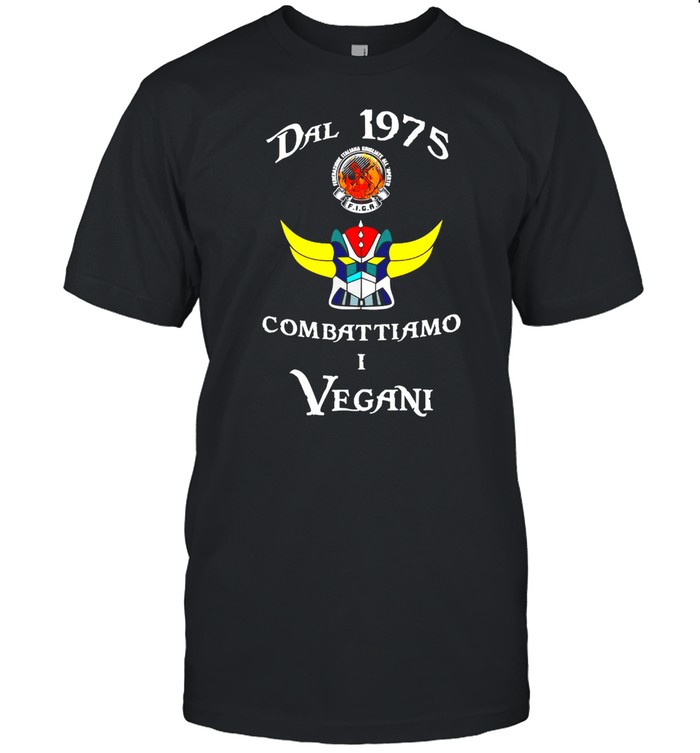 Dal 1975 Combat Tiamo I Vegani T-Shirt