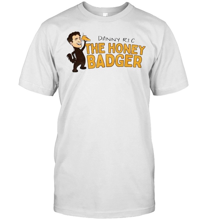 Danny Ric The Honey Badger T-Shirt