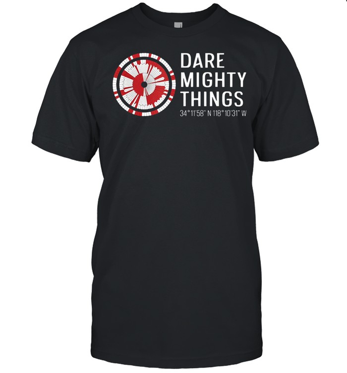 Dare Mighty Things Perseverance Mars Rover Hidden Code T-Shirt Dare Mighty Things Perseverance Mars Rover Hidden Code T-Shirt