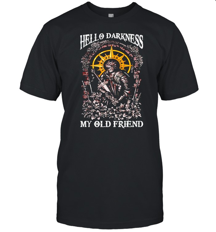 Dark Souls Hello Darkness My Old Friend T-Shirt