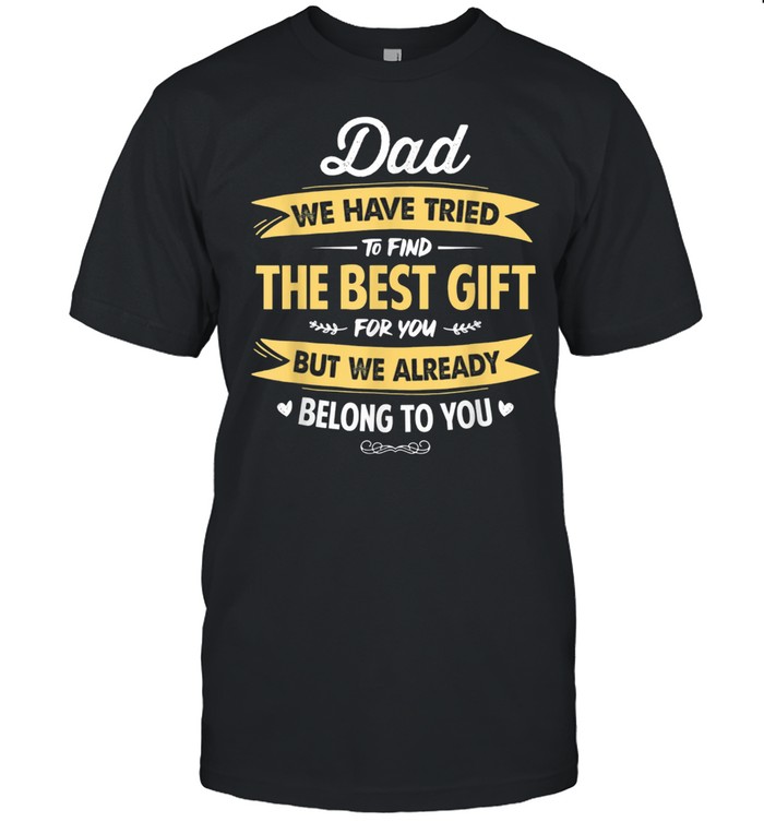 Day Dad From Daughter Son Daddy T-Shirt Day Dad From Daughter Son Daddy T-Shirt
