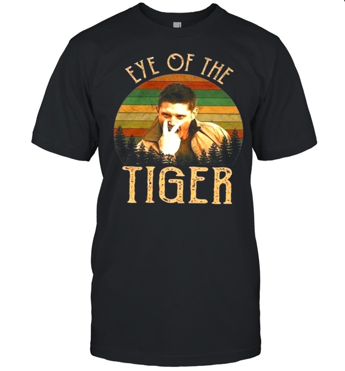 Dean Winchester Supernatural Eye Of The Tiger Retro Vintage T-Shirt Dean Winchester Supernatural Eye Of The Tiger Retro Vintage T-Shirt
