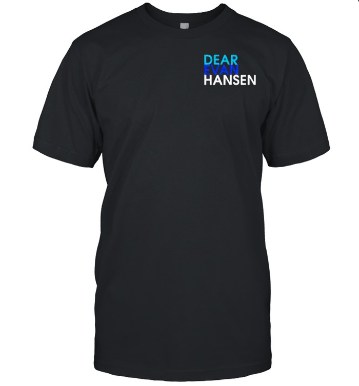 Dear Evan Hansen T-Shirt