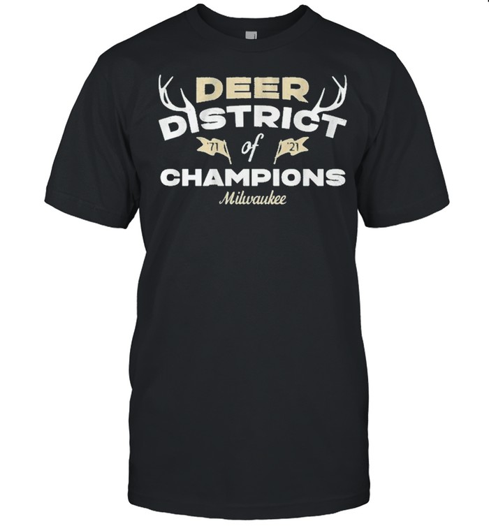 Deer District Of Champions Milwaukee Hoops T-Shirt Deer District Of Champions Milwaukee Hoops T-Shirt