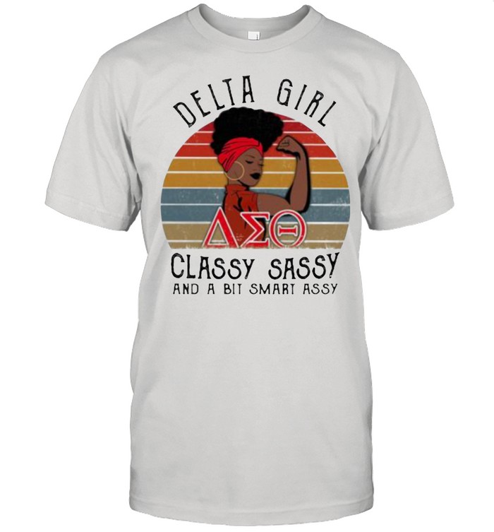 Delta Girls Classy Sassy And A Bit Smart Assy Vintage T-Shirt