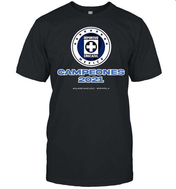 Deportivo Cruz Azul Mexico Campeones 2021 T-Shirt Deportivo Cruz Azul Mexico Campeones 2021 T-Shirt