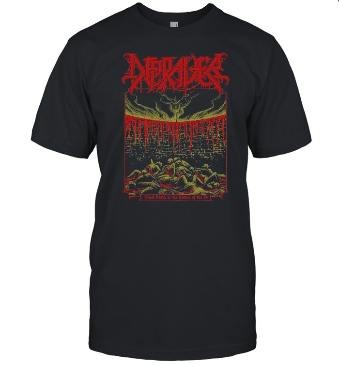 Depradece Final Death At The Bottom Of The Pit T-Shirt Depradece Final Death At The Bottom Of The Pit T-Shirt