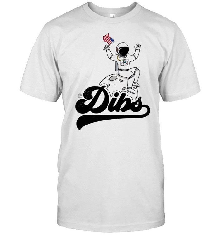 Dibs Moon Astronaut W Usa American Flag Patriotic T-Shirt