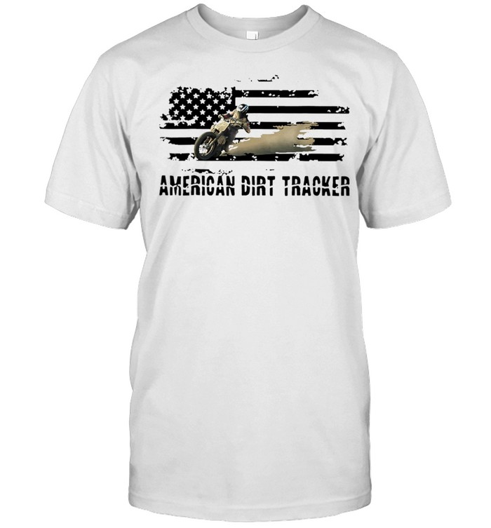 Dirt Tracker Racing American T-Shirt