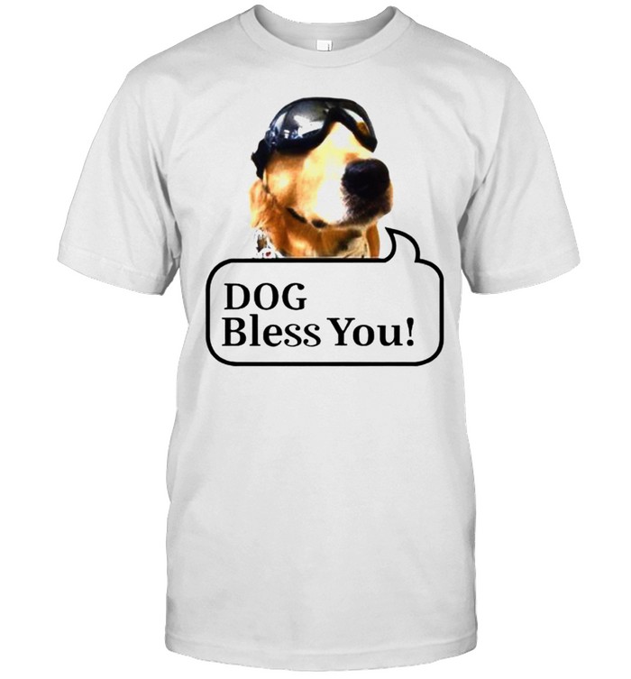 Dog Bless You T-Shirt