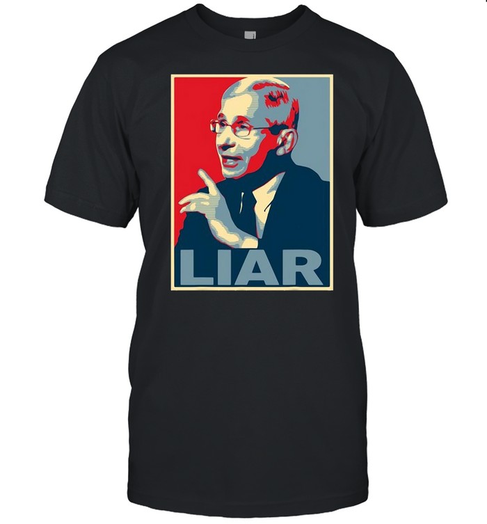 Fauci Liar Lied Anthony Fauci Is Not My Doctor T-Shirt